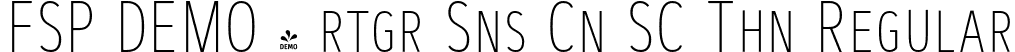 FSP DEMO - rtgr Sns Cn SC Thn Regular font | Fontspring-DEMO-artegra_sans-condensed-sc-100-thin.otf