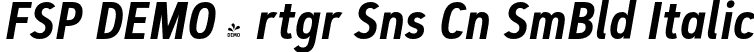 FSP DEMO - rtgr Sns Cn SmBld Italic font | Fontspring-DEMO-artegra_sans-condensed-600-semibold-italic.otf