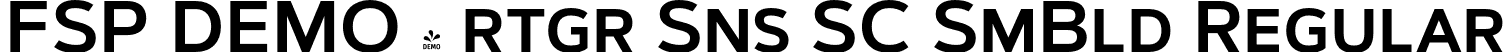 FSP DEMO - rtgr Sns SC SmBld Regular font | Fontspring-DEMO-artegra_sans-sc-600-semibold.otf