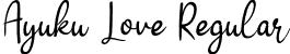 Ayuku Love Regular font | Ayuku-love.otf