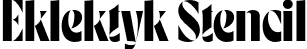 Eklektyk Stencil font | eklektyk-stencil.otf