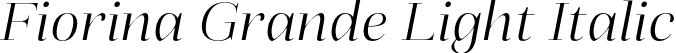 Fiorina Grande Light Italic font | Mint-Type-FiorinaGrande-LightItalic.otf