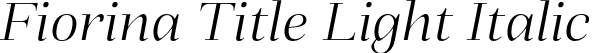Fiorina Title Light Italic font | Mint-Type-FiorinaTitle-LightItalic.otf