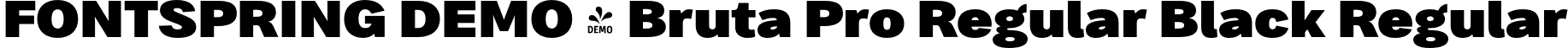 FONTSPRING DEMO - Bruta Pro Regular Black Regular font | Fontspring-DEMO-brutaproregular-black.otf