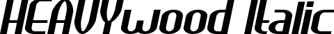 HEAVYwood Italic font | HEAVYwood-Italic.otf