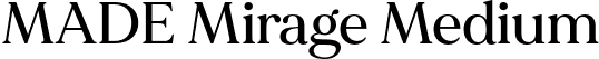 MADE Mirage Medium font | made-mirage-medium-personal-use.otf