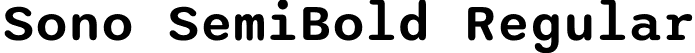 Sono SemiBold Regular font | sono-semibold.otf