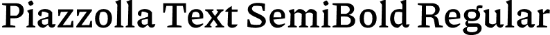 Piazzolla Text SemiBold Regular font | Piazzolla-TextSemiBold.otf