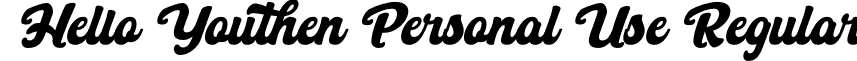 Hello Youthen Personal Use Regular font | HelloYouthenPersonalUse-z85d0.otf