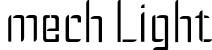 mech Light font | mech-light.otf