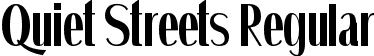 Quiet Streets Regular font | Quiet Streets.ttf