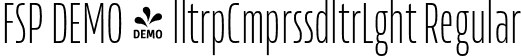 FSP DEMO - lltrpCmprssdltrLght Regular font | Fontspring-DEMO-allotropecomp-ullight.otf