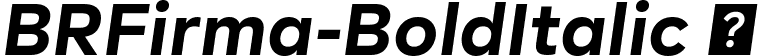 BRFirma-BoldItalic  font | BRFirma-BoldItalic.ttf