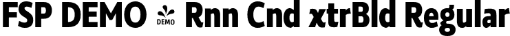 FSP DEMO - Rnn Cnd xtrBld Regular font | Fontspring-DEMO-roanne_850_condensed_extrabold.otf