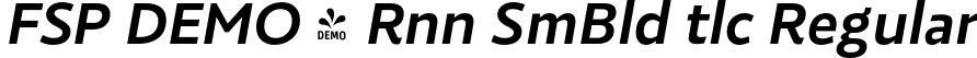 FSP DEMO - Rnn SmBld tlc Regular font | Fontspring-DEMO-roanne_700_semibold_italic.otf