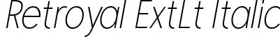 Retroyal ExtLt Italic font | Retroyal-ExtraLightItalic.ttf