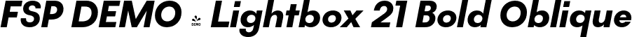 FSP DEMO - Lightbox 21 Bold Oblique font | Fontspring-DEMO-lightbox21-boldobl-1.otf