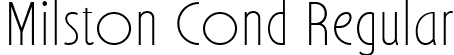 Milston Cond Regular font | Milston.ttf