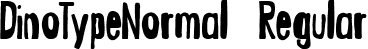 DinoTypeNormal Regular font | dinotypenormal.ttf