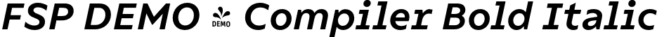 FSP DEMO - Compiler Bold Italic font | Fontspring-DEMO-compiler-bolditalic.otf