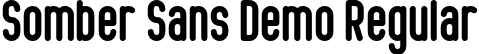 Somber Sans Demo Regular font | somber-sans-demo.ttf