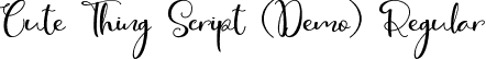 Cute Thing Script (Demo) Regular font | cute-thing-script.ttf