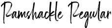 Ramshackle Regular font | RAMSHACKLE.ttf