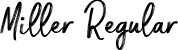 Miller Regular font | miller-regular.otf