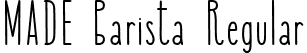 MADE Barista Regular font | made-barista.otf