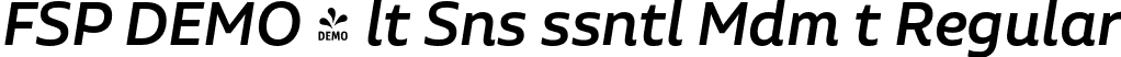 FSP DEMO - lt Sns ssntl Mdm t Regular font | Fontspring-DEMO-aaltosansessential-mediumit.otf