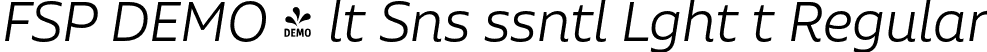 FSP DEMO - lt Sns ssntl Lght t Regular font | Fontspring-DEMO-aaltosansessential-lightit.otf