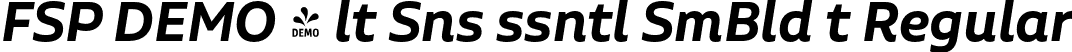 FSP DEMO - lt Sns ssntl SmBld t Regular font | Fontspring-DEMO-aaltosansessential-semiboldit.otf