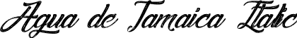 Agua de Jamaica Italic font | agua-de-jamaica.ttf