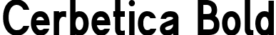 Cerbetica Bold font | cerbetica-bold.ttf