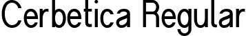 Cerbetica Regular font | cerbetica-regular.ttf