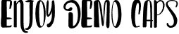 Enjoy DEMO Caps font | andinistas-enjoy-democaps.otf