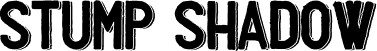 Stump shadow font | Stump shadow.otf