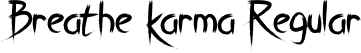 Breathe Karma Regular font | Breath Karma.ttf