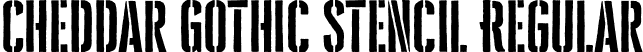 Cheddar Gothic Stencil Regular font | Adam Ladd - CheddarGothicStencil.otf