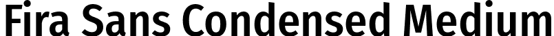 Fira Sans Condensed Medium font | FiraSansCondensed-Medium.otf
