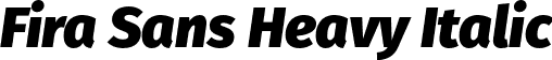 Fira Sans Heavy Italic font | FiraSans-HeavyItalic.otf