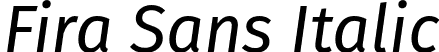 Fira Sans Italic font | FiraSans-Italic.otf