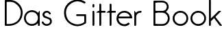 Das Gitter Book font | Das Gitter Mac.ttf