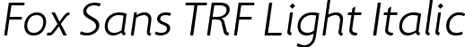 Fox Sans TRF Light Italic font | Fox Sans TRF Light Italic.ttf