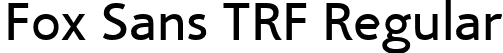 Fox Sans TRF Regular font | Fox Sans TRF Regular.ttf