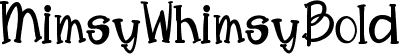 MimsyWhimsyBold font | mimsywhimsybold.ttf