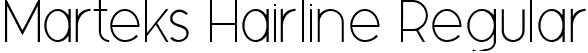 Marteks Hairline Regular font | Marteks-Hairline.ttf