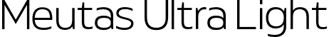 Meutas Ultra Light font | Meutas-UltraLight.otf