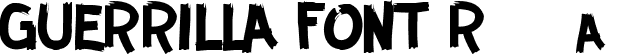 GUERRILLA FONT Regular font | GUERRILLA.ttf