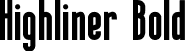 Highliner Bold font | Highliner bold.otf